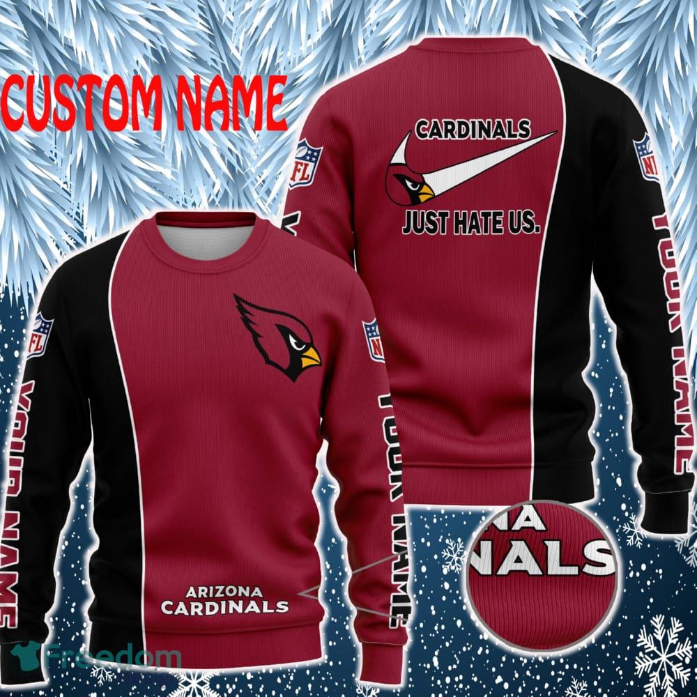 Arizona Cardinals NFL Just Hate Us Personalized For Fans Sweater New - Arizona Cardinals NFL Just Hate Us Personalized For Fans Sweater New