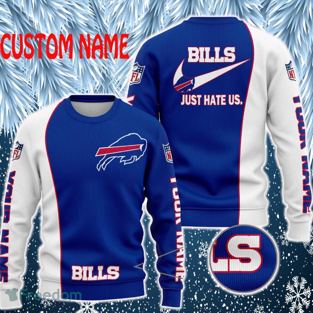 Buffalo Bills NFL Just Hate Us Personalized For Fans Sweater New - Buffalo Bills NFL Just Hate Us Personalized For Fans Sweater New