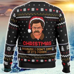 Christmas Because I Don’t Care Parks and Recreation Ugly Christmas Sweater Funny Trending Gift Fans Holidays - Christmas Because I Don’t Care Parks and Recreation Ugly Christmas Sweater_2