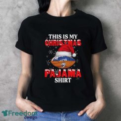 Denver Broncos This Is My Christmas Pajama Shirt T Shirt For NFL Fans - Ladies T-Shirt