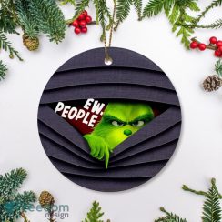 Ew People Grinch Christmas Ornament