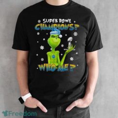 Grinch Who Me Super Bowl Champions Los Angeles Chargers T-Shirt Product Photo 2