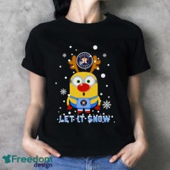 Minion Houston Astros Ugly Christmas Gift Let It Snow T-Shirt - Ladies T-Shirt