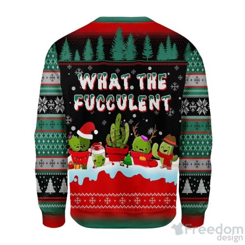 What The Fucculent Cactus Christmas Ugly Sweater Special Gift For Men Women Product Photo 2