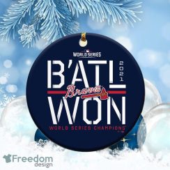 Atlanta Braves Batl Won World Series Champions Christmas Ornament