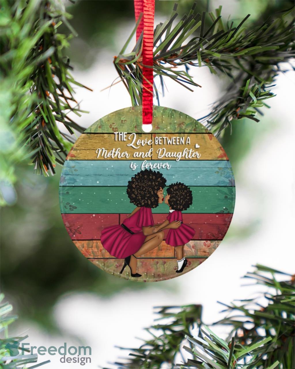 Black Women The Love A Mother And Daughter Is Christmas Ornament image Black Women The Love A Mother And Daughter Is Christmas Ornament Product Photo 1