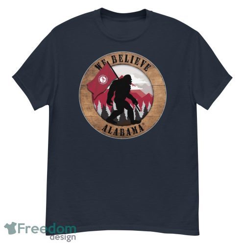 Alabama Bigfoot We Believe T-Shirt, Hoodie, Sweatshirt - G500 Men’s Classic T-Shirt-1