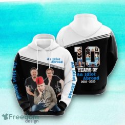 An Idiot Abroad 3D Hoodie Best Gift For Men And Women