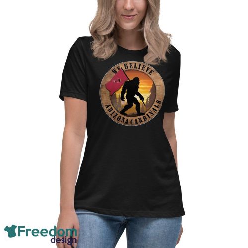 Arizona Cardinals Bigfoot We Believe T-Shirt, Hoodie, Sweatshirt - Women's Relaxed Short Sleeve Jersey Tee