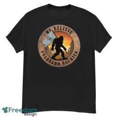 Colorado Rockies Bigfoot We Believe T-Shirt, Hoodie, Sweatshirt - G500 Men’s Classic T-Shirt