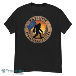 Indianapolis Colts Bigfoot We Believe T-Shirt, Hoodie, Sweatshirt - G500 Men’s Classic T-Shirt