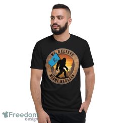 Miami Marlins Bigfoot We Believe T-Shirt, Hoodie, Sweatshirt - Short Sleeve T-Shirt
