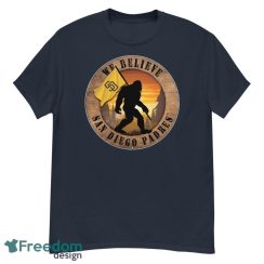 San Diego Padres Bigfoot We Believe T-Shirt, Hoodie, Sweatshirt