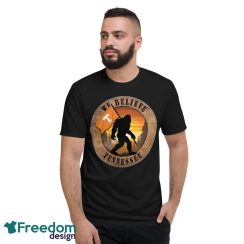 Tennessee Volunteers Bigfoot We Believe T-Shirt, Hoodie, Sweatshirt - Short Sleeve T-Shirt