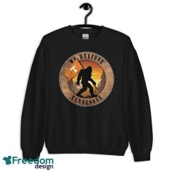 Tennessee Volunteers Bigfoot We Believe T-Shirt, Hoodie, Sweatshirt - Unisex Crewneck Sweatshirt