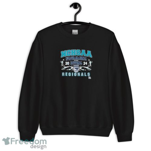 2024 NCHSAA Swimming And Diving Regionals Shirt - Unisex Crewneck Sweatshirt