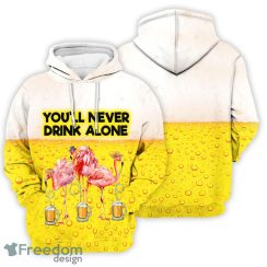 Flamingo You’ll Never Drink Alone Happy Beer Day 3D Hoodie