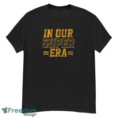 Kansas City Chiefs In Our Super Era Shirt - G500 Men’s Classic T-Shirt