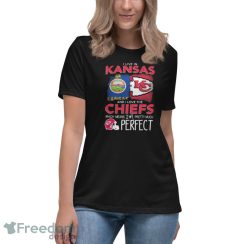 Official I Live In Kansas And I Love The Kansas City Chiefs Which Means I’m Pretty Much Perfect shirt - Women's Relaxed Short Sleeve Jersey Tee