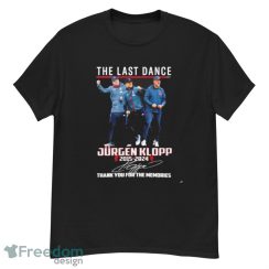 Official jurgen Klopp The last dance 2015-2024 thank you for the memories signature shirt