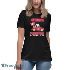 Official Peanuts Snoopy And Woodstock On Car Kansas City Chiefs Forever Not Just When We Win Shirt - Women's Relaxed Short Sleeve Jersey Tee