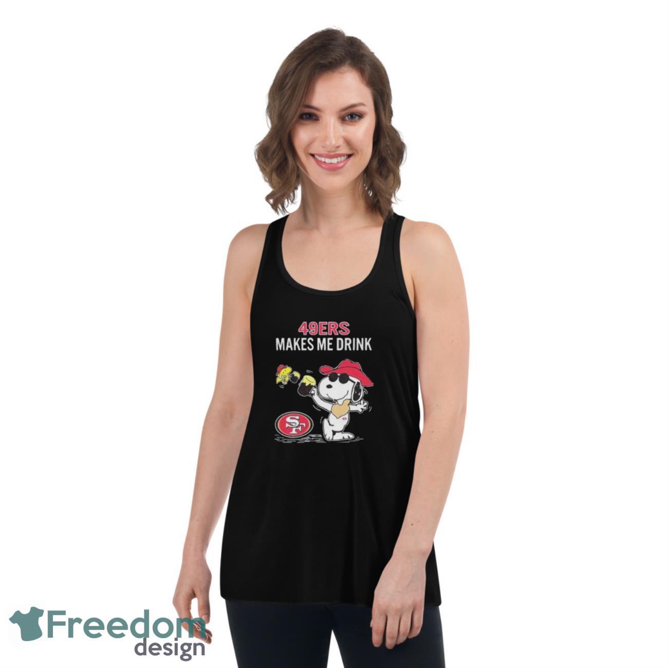 official-snoopy-and-woodstock-san-francisco-49ers-makes-me-drink-shirt-2.jpeg Official Snoopy And Woodstock San Francisco 49ers Makes Me Drink Shirt - Women's Flowy Racerback Tank