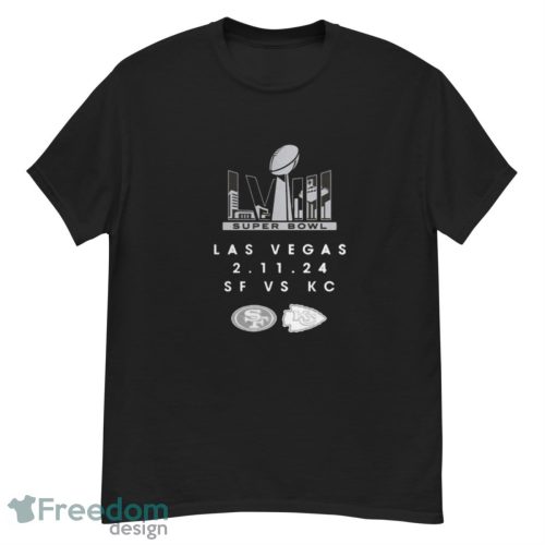 San Francisco 49ers Vs Kansas City Chiefs Super Bowl Las Vegas 2 11 24 Shirt - G500 Men’s Classic T-Shirt