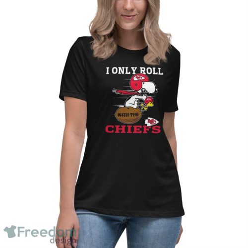 Snoopy And Woodstock I Only Roll With The Kansas City Chiefs T-Shirt - Women's Relaxed Short Sleeve Jersey Tee