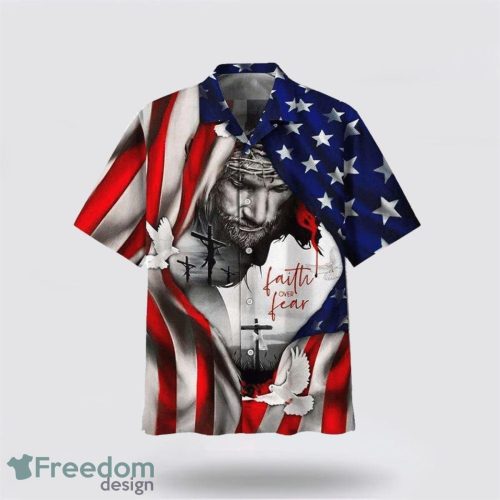 American Flag Faith Over Fear Jesus AOP Hawaiian Shirt Summer Holiday Gift Product Photo 1