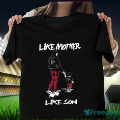 Atlanta Falcons Like Mother Like Son Mother’s Day T-Shirt