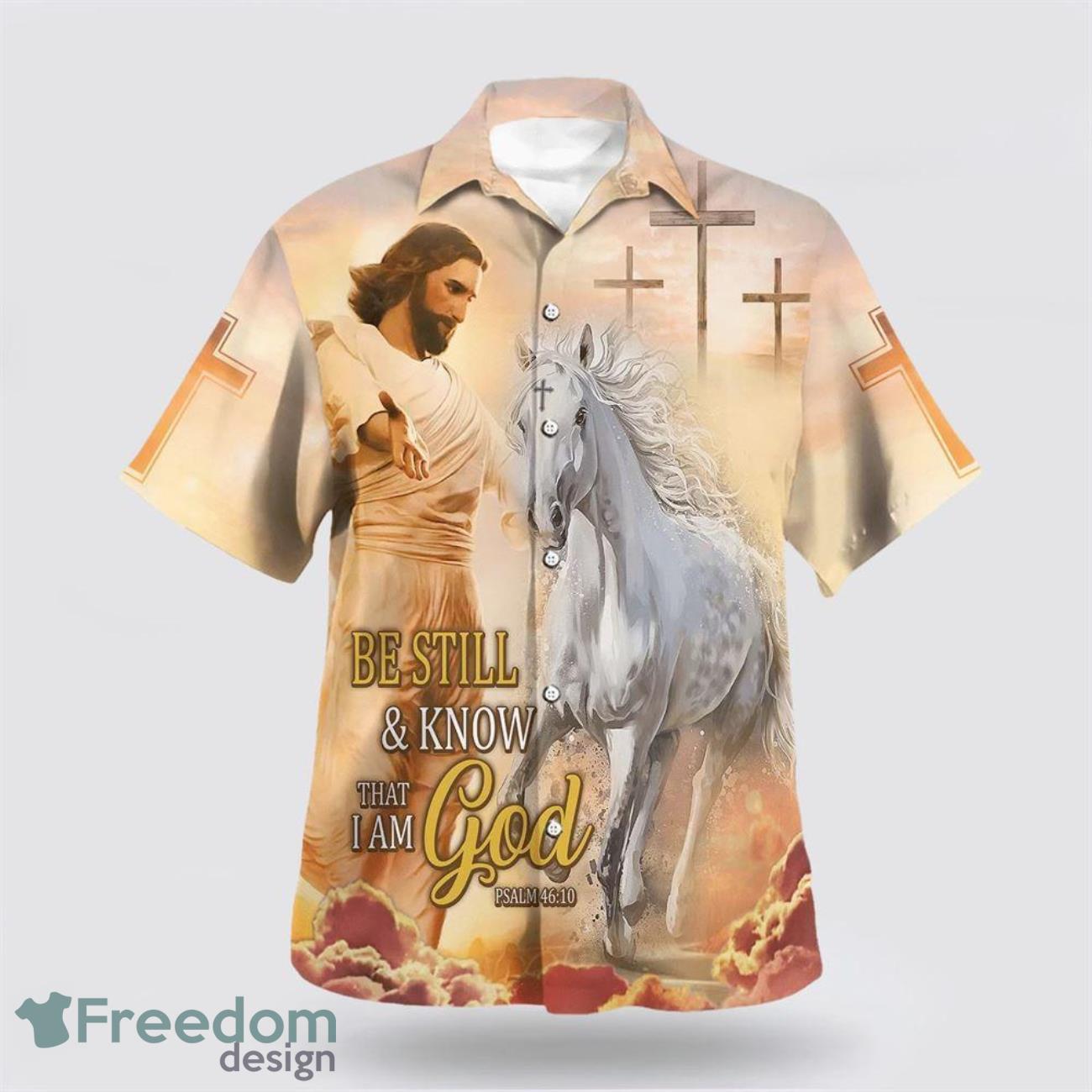 Be Still And Know That I Am God Jesus And Horse AOP Hawaiian Shirt Summer Holiday Gift image Be Still And Know That I Am God Jesus And Horse AOP Hawaiian Shirt Summer Holiday Gift Product Photo 1