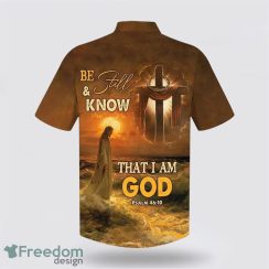 Be Still And Know That I Am God Jesus Cross AOP Hawaiian Shirt Summer Holiday Gift Product Photo 2