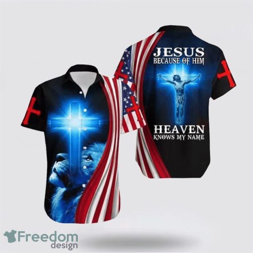 Because Of Him Heaven Know My Name Jesus AOP Hawaiian Shirt Summer Holiday Gift With Lion Shirt Product Photo 1