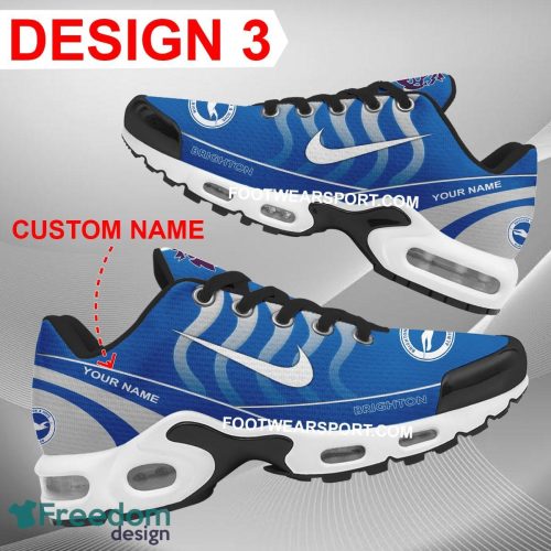 Custom Name EPL Brighton & Hove Albion Air Cushion Sport Shoes TN Sneakers Gift Sneakers Fans - EPL Brighton & Hove Albion Air Cushion Sport Shoes Style 3 TN Sneakers