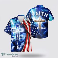 Faith Over Fear Jesus Is My Savior Jesus Christian AOP Hawaiian Shirt Summer Holiday Gift