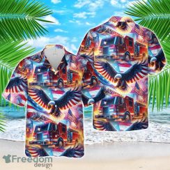 Fire Truck Patriot Eagle 4th Of July Hawaiian Shirt Summer Beach Shirt