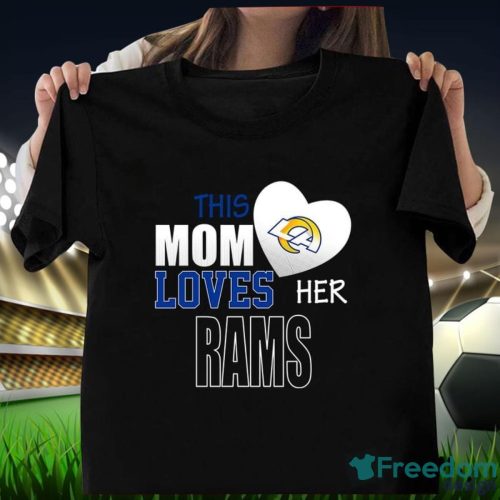 Los Angeles Rams Mom Loves Mother's Day T-Shirt Product Photo 1