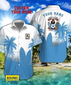 Coventry City F.C Combo Hawaiian Shirt And Shorts Surfboards Coconut Custom Name For Fans