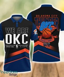 Oklahoma City Thunder Style NBA Champs We Are Sport Team 3D Polo Shirt