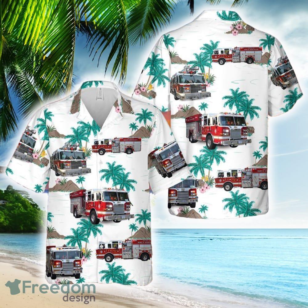 District of North Vancouver Fire and Rescue Hawaiian Shirt Gift For Holidays Beach - District of North Vancouver Fire and Rescue Hawaiian Shirt Gift For Holidays Beach