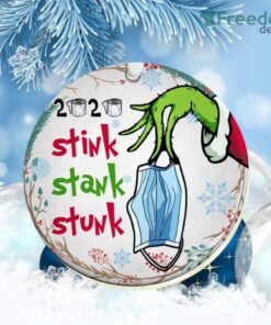 Grinch Stink Stank Stunk Christmas Ornament – Funny Holiday Gift