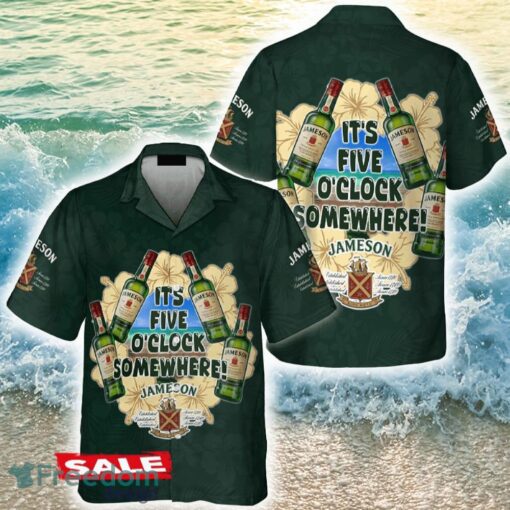 It's Five O'clock Somewhere Jameson Whiskey Hawaiian Shirt Beer Holidays Summer - It's Five O'clock Somewhere Jameson Whiskey Hawaiian Shirt Beer Holidays Summer