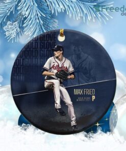Max Fried Gold Glove Awards Atlanta Braves Champions World Series Christmas Ornament