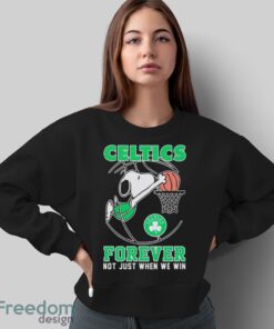 Boston Celtics Snoopy Plays Basketball Forever Not Just When We Win 2024 Shirt - Sweatshirt