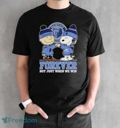 Charlie Brown And Snoopy Memphis Grizzlies Forever Not Just When We Win National Basketball Association Shirt - Black Unisex T-Shirt