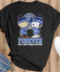 Charlie Brown And Snoopy Memphis Grizzlies Forever Not Just When We Win National Basketball Association Shirt