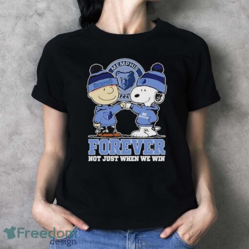 Charlie Brown And Snoopy Memphis Grizzlies Forever Not Just When We Win National Basketball Association Shirt - Ladies T-Shirt