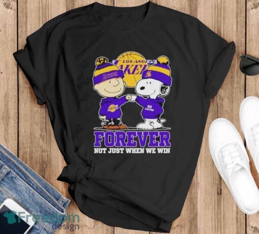 Charlie Brown punch Snoopy Los Angeles Lakers forever not just when we win logo 2024 shirt - Black T-Shirt