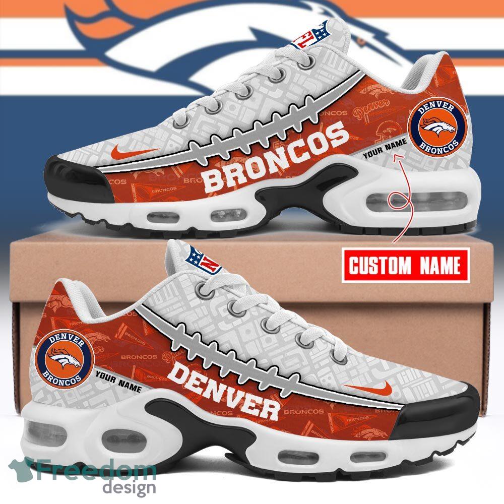 Custom Name Denver Broncos TN Shoes Football Team Sport Fan Gift Air Cushion Sport Shoes image Custom Name Denver Broncos TN Shoes Football Team Sport Fan Gift Air Cushion Sport Shoes - Custom Name Denver Broncos TN Shoes Football Team Sport Fan Gift Air Cushion Sport Shoes