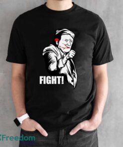 Donald Trump FIGHT! Shirt - Black Unisex T-Shirt